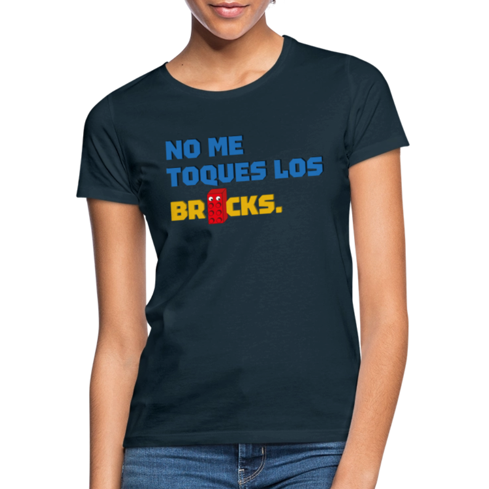 No me toques los bricks Women's T-Shirt - navy