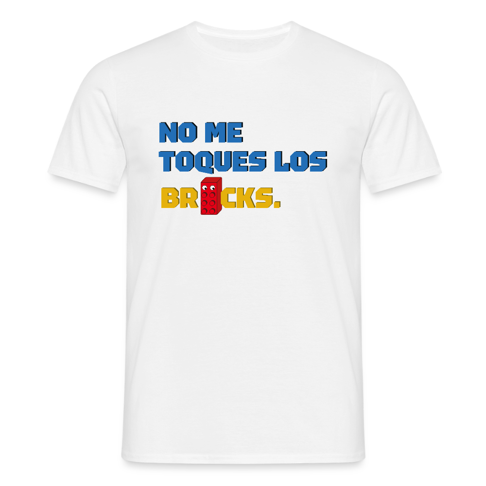 No me toques los bricks Men's T-Shirt - white