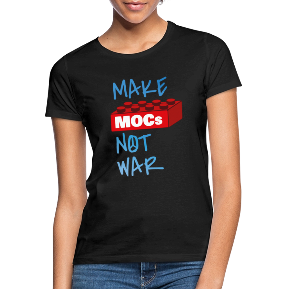 Make MOCs Not War Women's T-Shirt - black