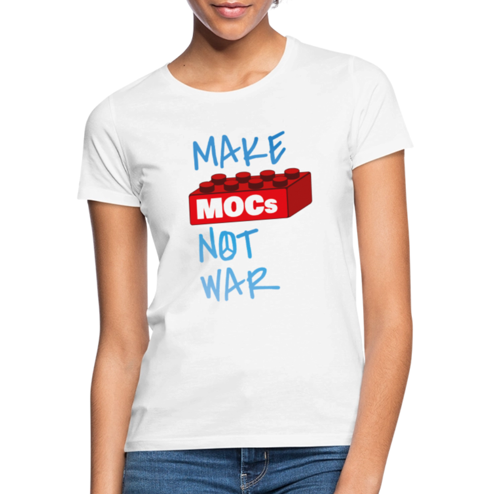 Make MOCs Not War Women's T-Shirt - white