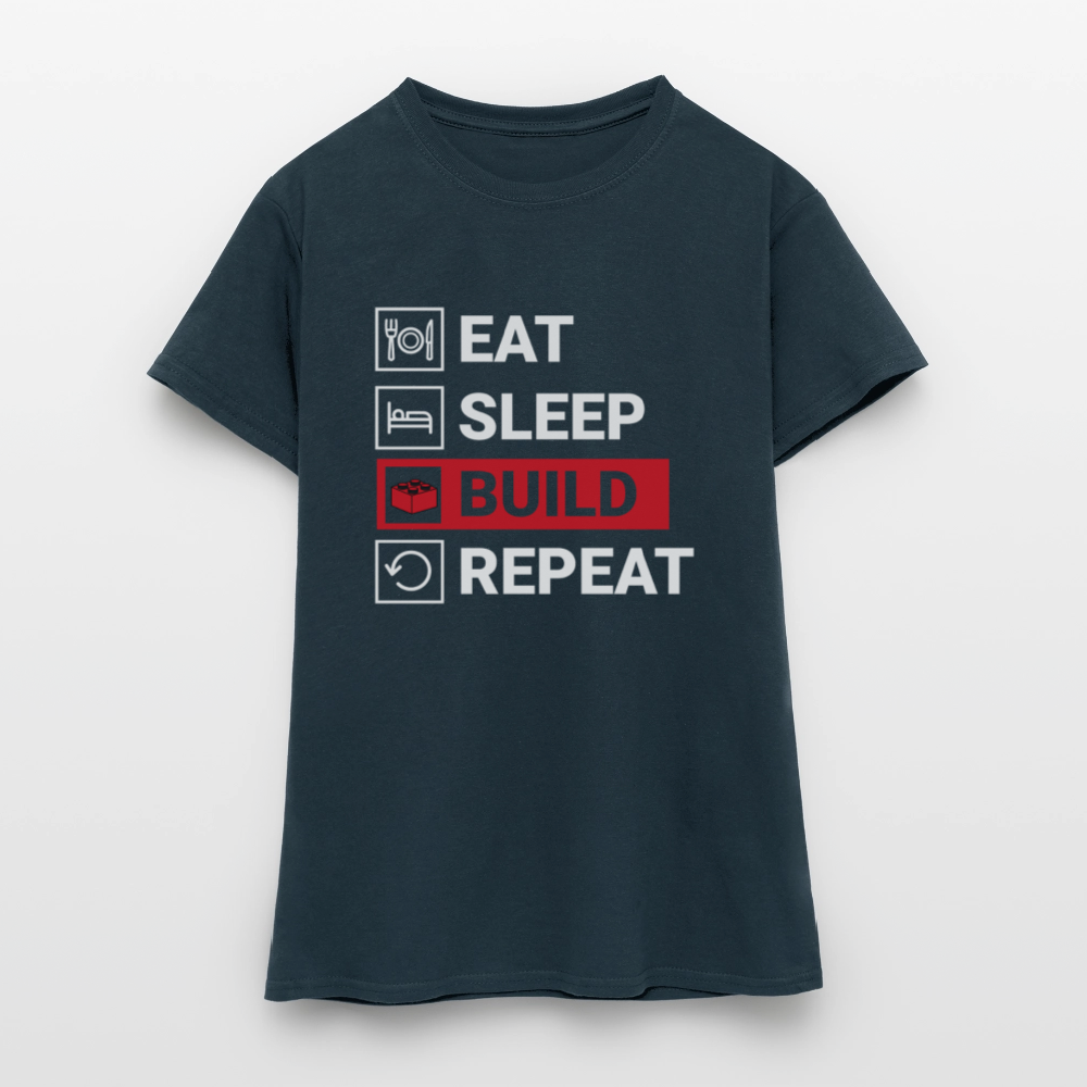 Eat, Sleep, Build, Repeat V2 Women's T-shirt - navy