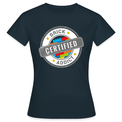 Certified Brick Addict Women's T-Shirt - navy