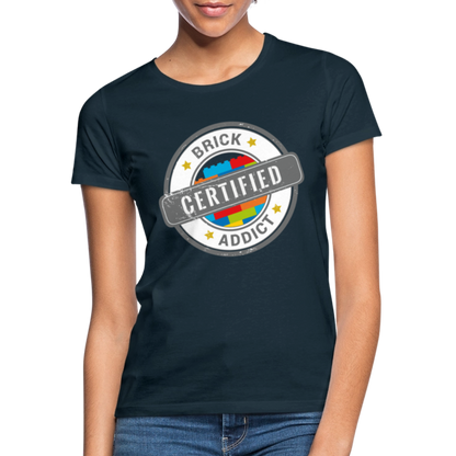 Certified Brick Addict Women's T-Shirt - navy