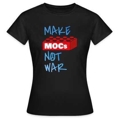 Make MOCs Not War Women's T-Shirt - black