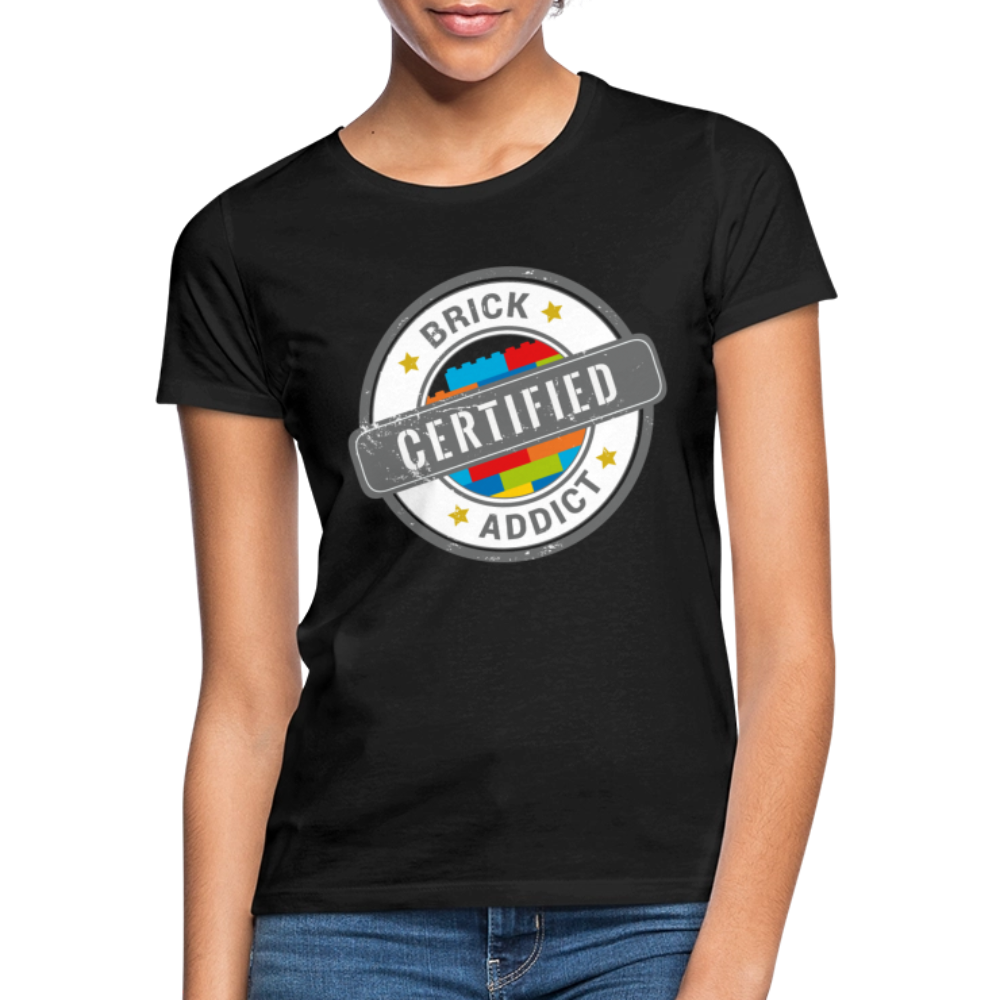 Certified Brick Addict Women's T-Shirt - black