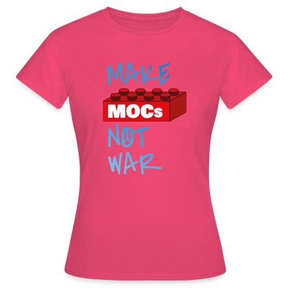 Make MOCs Not War Women's T-Shirt - azalea